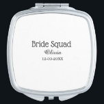 Bride squad bridesmaid add name bachelorette party compact mirror<br><div class="desc">design</div>
