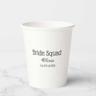 Bride squad bridesmaid add name bachelorette party paper cups