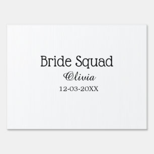 Bride squad bridesmaid add name bachelorette party sign