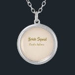 Bride squad bridesmaid name golden orange wedding  silver plated necklace<br><div class="desc">simple business sticker</div>