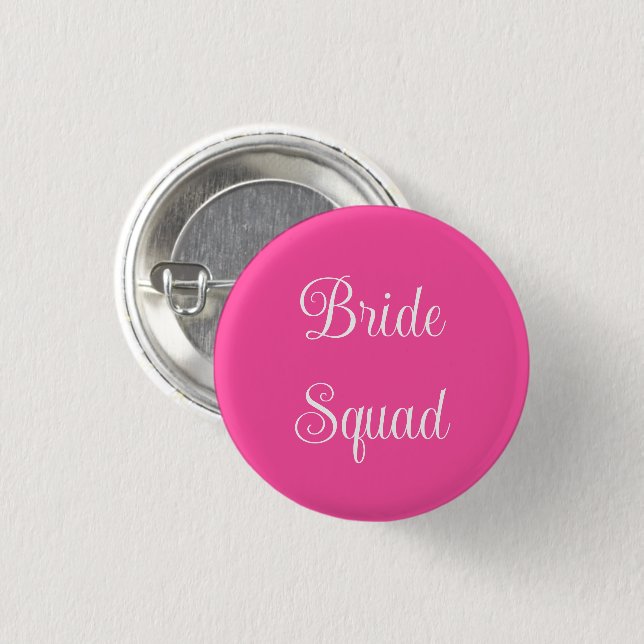 Bride Squad  Button (Front & Back)