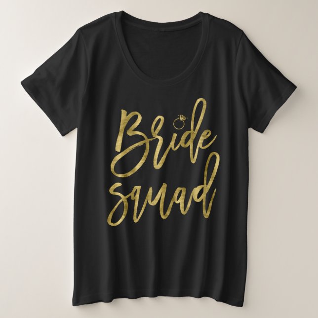 Bride Squad Faux Gold Plus-Size T-Shirt (Design Front)
