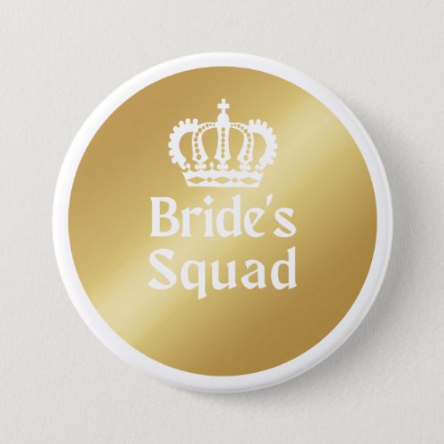 Bride Squad  Gold Bachelorette Bridesmaid Button