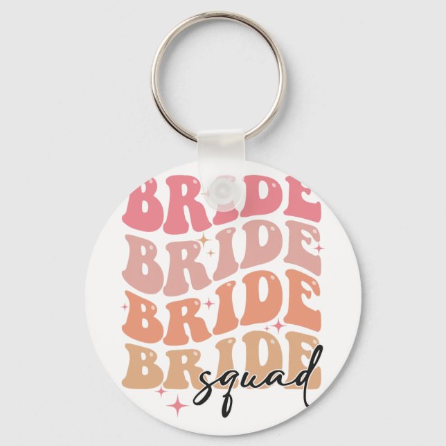 Bride Squad Groovy Theme Bridal Shower Bachelorett Keychain (Front)