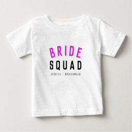 Bride Squad | Hot Pink Bachelorette Bridesmaid Baby T-Shirt