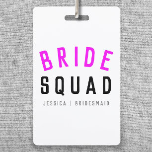 Bride Squad   Hot Pink Bachelorette Bridesmaid Badge