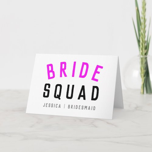 Bride Squad  Hot Pink Bachelorette Bridesmaid Card