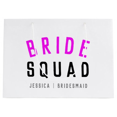 Bride Squad  Hot Pink Bachelorette Bridesmaid Large Gift Bag