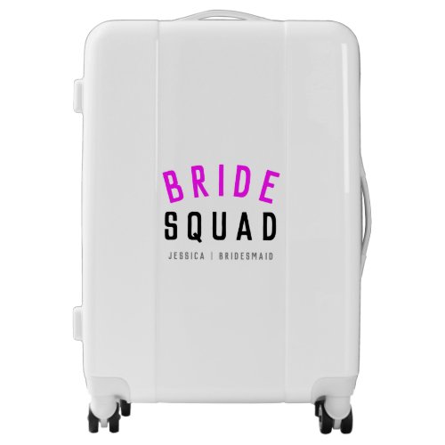 Bride Squad  Hot Pink Bachelorette Bridesmaid Luggage