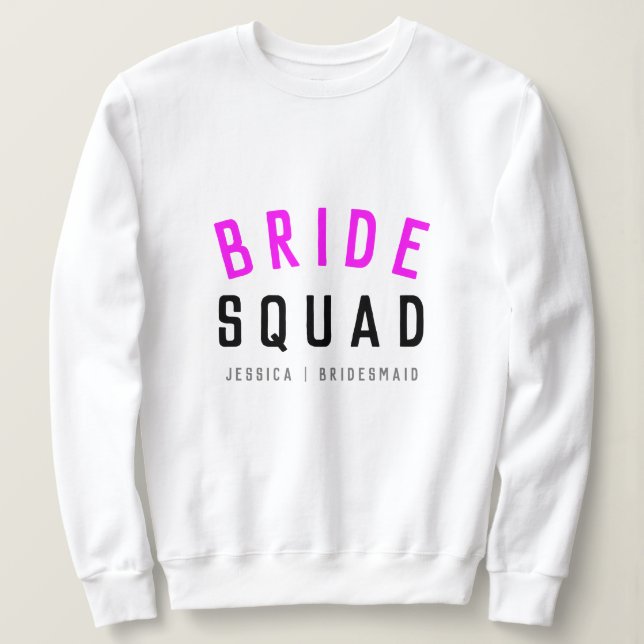 Bride Squad | Hot Pink Bachelorette Bridesmaid Sweatshirt (Design Front)