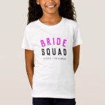 Bride Squad | Hot Pink Bachelorette Bridesmaid T-Shirt<br><div class="desc">Cute, simple, stylish "Bride Squad" quote art girls tshirt with modern, minimalist typography in black and hot neon pink in a cool trendy style. The slogan, name and role can easily be personalized with the names of your bridal party, for example, bride, bridesmaids, flower girls, Mother of the Bride, Glam...</div>