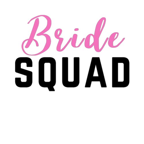 Bride Squad  Hot Pink Bachelorette Bridesmaid T_Shirt