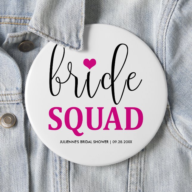 Bride Squad Hot Pink  Button for Bridesmaid (In Situ)