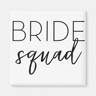 Bride-Squad Magnet