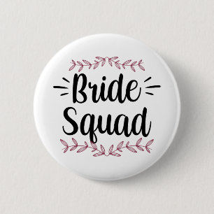 Bride Squad Party Wedding Bachelorette Cute 1 Button
