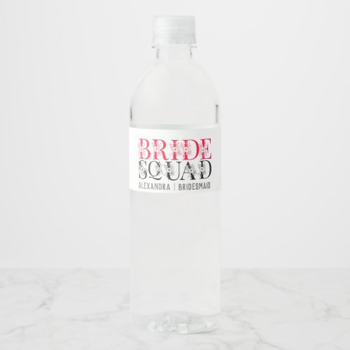 Bride Squad  Pink Bachelorette Party Bridesmaid  Water Bottle Label