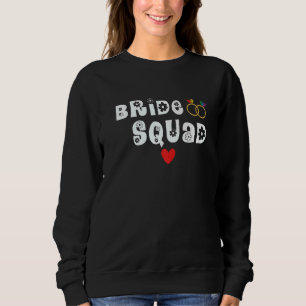 Bride Squad Pride Gay Homosexual Lesbian Lgbtq Sweatshirt