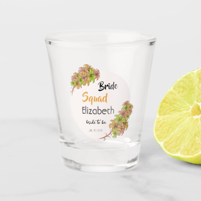 Bride squad shot glass (Front)