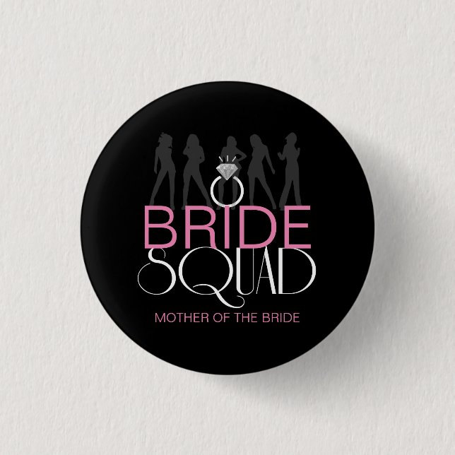 Bride Squad Silhouettes White on Dark  ID252 Button (Front)