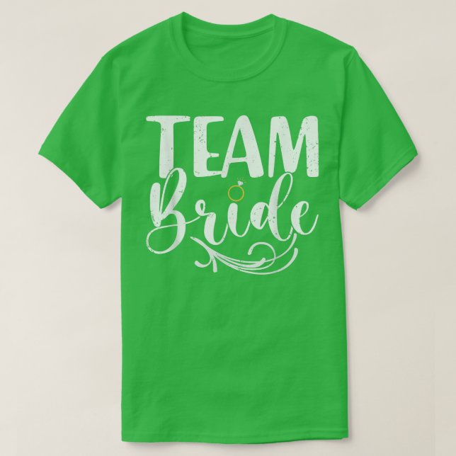 Bride Squad Team Bride Bachelorette Party Bride Br T-Shirt (Design Front)