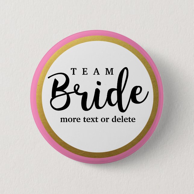 Bride Squad, Team Bride, Chic Modern Wedding Party Pinback Button (Front)