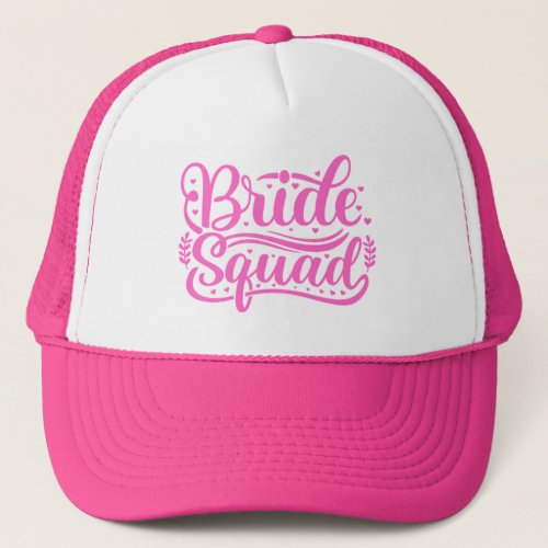 Bride Squad trucker hat hot pink