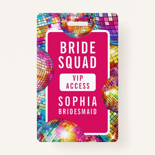Bride Squad VIP Disco Ball Photo Bachelorette Badge (Front)
