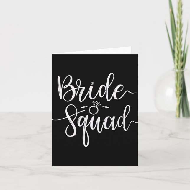 Bride Squad Wedding Team Bridal Bachelorette Party Card (Front)