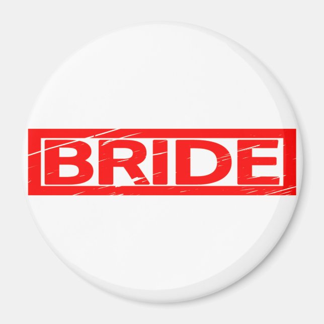Bride Stamp Magnet (Front)
