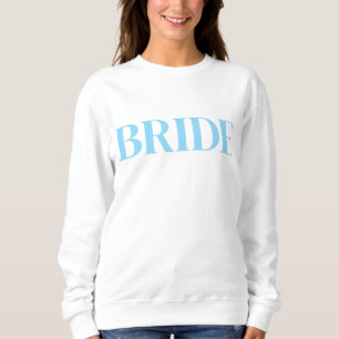 Bride Sweatshirt Gift for Her, Future Mrs Sweatshi