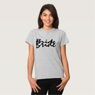 Bride T-shirt