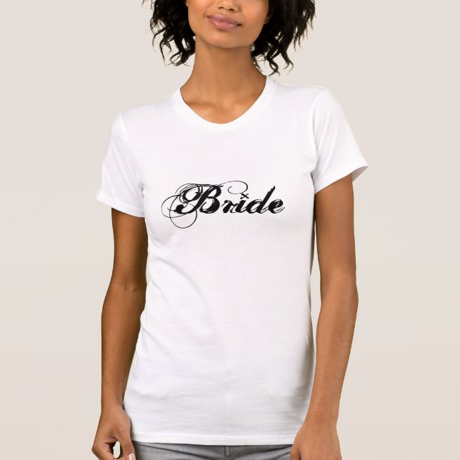 Bride T-Shirt (Front)