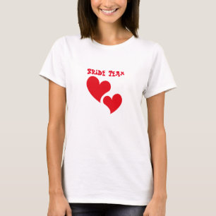 Bride team T-Shirt