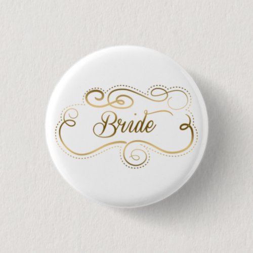 Bride Text With Fancy Swirly Gold Tones Frame Button