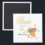 Bride To Be Bee Bridal Wedding Personalize Magnet<br><div class="desc">Bride To Be Bee Bridal Wedding Personalize Magnet has a fun beautiful bride Honey Bee on it. Is is fun for the Bride to have and give as gift during the bridal shower. Personalize it with her name.</div>