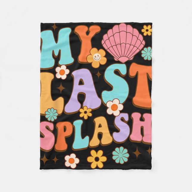 Bride To Be Bridal Shower My Last Splash Beach Bac Fleece Blanket (Front)