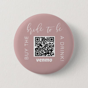 Bride To Be Buy A Drink With QR Code Venmo Pink Button