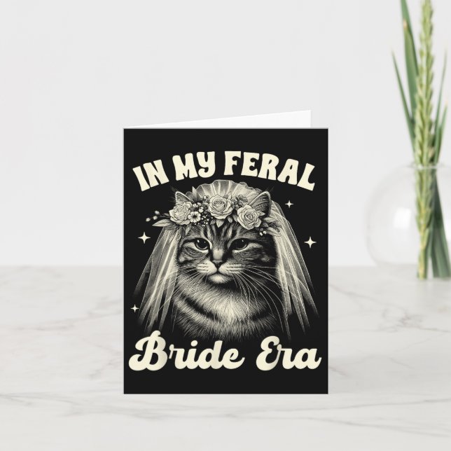 Bride To Be Cat Mom Cat Bridal Wedding In My Freal Card (Front)
