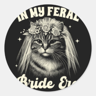 Bride To Be Cat Mom Cat Bridal Wedding In My Freal Classic Round Sticker