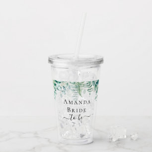 Bride to be eucalyptus greenery ferns woodland acrylic tumbler