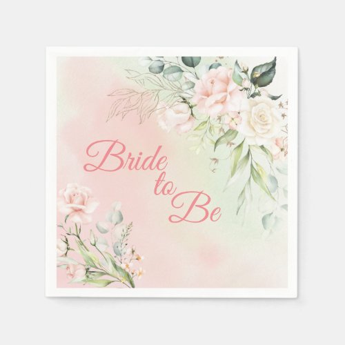 Bride to Be Floral Elegant Pink Chic Girly Bridal Napkins