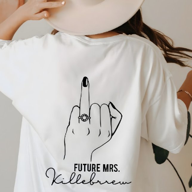 Bride To Be Future Mrs Bachelorette Party Gift T-Shirt (Creator Uploaded)