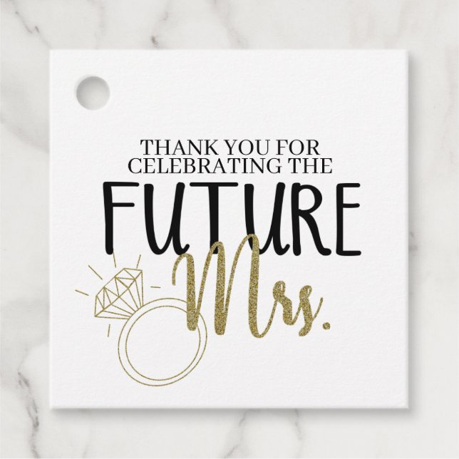 Bride To Be, Future Mrs, Bridal shower, decor   Favor Tags (Front)