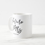Bride to be Future Mrs Coffee Mug (Front Left)
