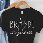 Bride To Be Gift Bachelorette Party Ring Finger  T-Shirt<br><div class="desc">Bride Shirt | Bride To Be Gift | Bridal Party Shirts | Bachelorette Party Tee | Ring Finger Shirt | Bridal Gift | Bride Gifts</div>