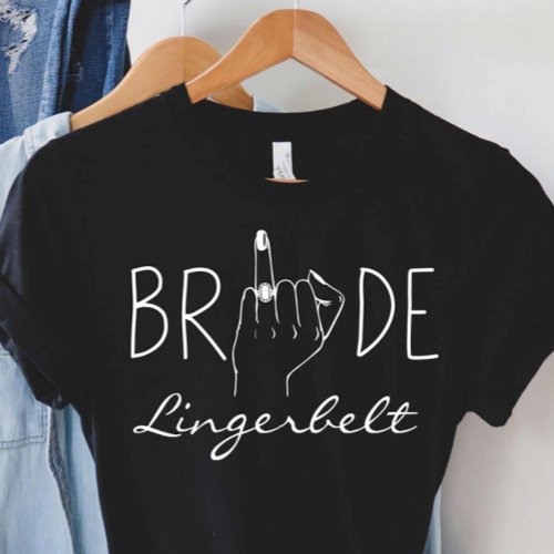 Bride To Be Gift Bachelorette Party Ring Finger  T_Shirt