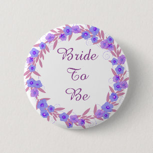 Bride to Be Lavender Floral Wreath Button