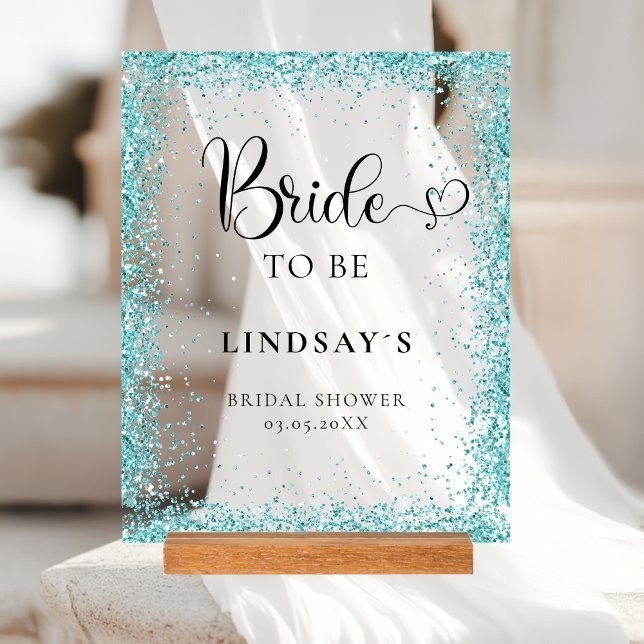 BRIDE TO BE! Mint Glitter Bridal Shower  Acrylic Sign (BRIDE TO BE! Mint Glitter Bridal Shower Acrylic Sign)