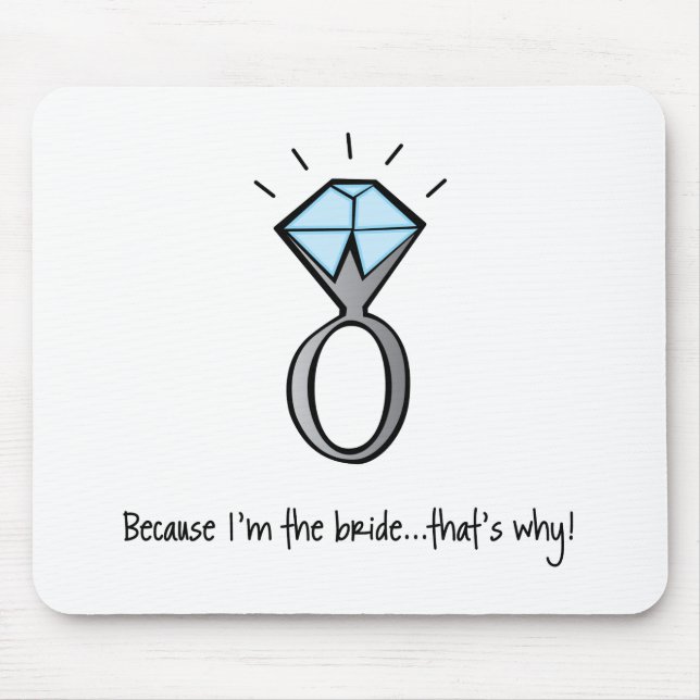 bride to be mouse pad (Front)