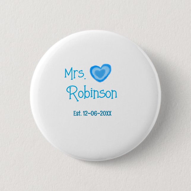 Bride to be Mrs add name date blue heart watercolo Button (Front)